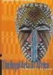 Royal Arts Of Africa : The Majesty of Form
