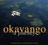 Okavango: A Journey 
